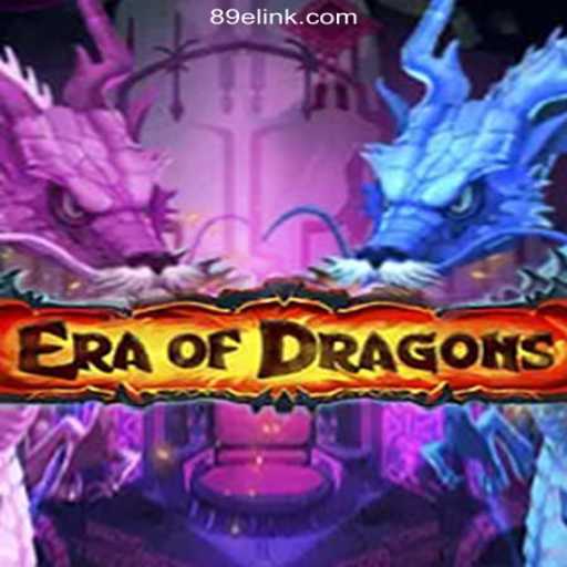 Exploring the Fantasy World of EraOfDragons on 89E.COM: The Ultimate Slots Experience in Brazil