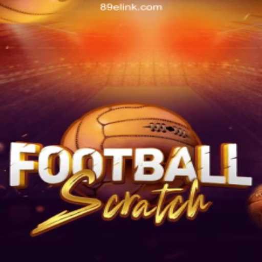 Exploring FootballScratch: A Thrilling Game Experience on the 89E.COM Platform