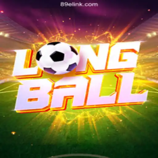 Exploring LongBall: The Premier Game on 89E.COM Platform-Oficial Slots Brasil #1